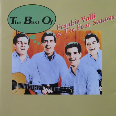 The Best Of Frankie Valli & The Four Seasons